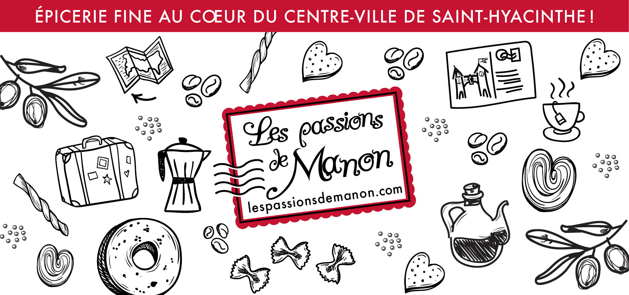 Les Passions de Manon, épicerie fine, Tourisme Saint-Hyacinthe
